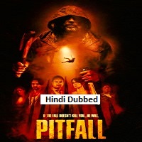 pitfall 2026 hindi dubbed