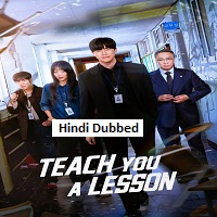 teach you a lesson 2026 hindi dubbed season 1 complete