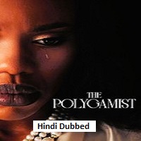the polygamist 2026 hindi dubbed season 1 complete