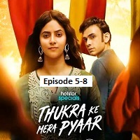thukra ke mera pyaar 2026 ep 5 8 hindi season 2