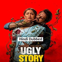 ugly story 2026 hindi dubbed