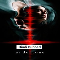 undertone 2026 hindi dubbed