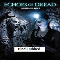 echoes of dread 2026 hindi dubbed