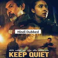 keep quiet 2025 hindi dubbed