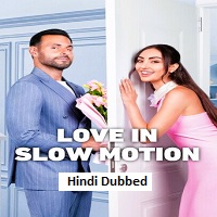 love in slow motion 2026 hindi dubbed