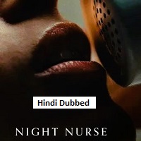 night nurse 2026 hindi dubbed
