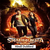 shanmukha 2025 hindi dubbed