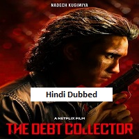 the debt collector 2026 hindi dubbed