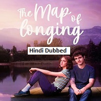 the map of longing 2026 hindi dubbed season 1 complete