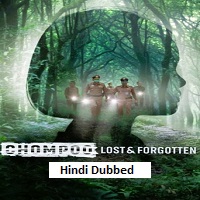chompoo loste2808b e2808b forgottene2808b 2026 hindi dubbed
