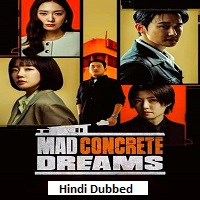 mad concrete dreams 2026 hindi dubbed season 1 complete