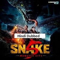 snake 5 monster city 2026 hindi dubbed