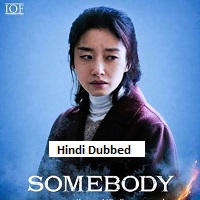 somebody 2025 hindi dubbed