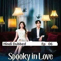 spooky in love 2026 ep 06 hindi dubbed season 1