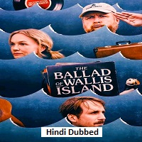 the ballad of wallis island 2025 hindi dubbed