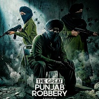the great punjab robbery 2026 punjabi