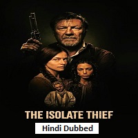 the isolate thief 2026 hindi dubbed