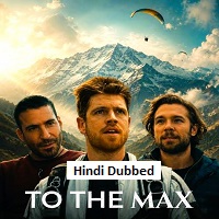 to the max 2026 hindi dubbed
