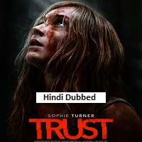 trust 2025 hindi dubbed
