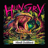 hungry 2026 hindi dubbed