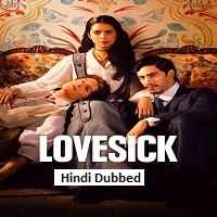 lovesick 2026 hindi dubbed season 1 complete