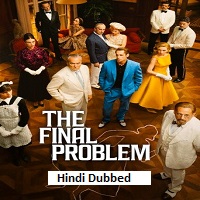 the final problem 2026 hindi dubbed season 1 complete