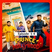 Prince of Mollywood 2026 Ep 1 4 Hindi Season 1