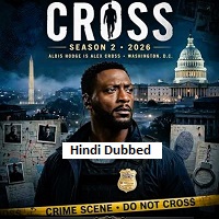 cross 2026 hindi dubbed season 2