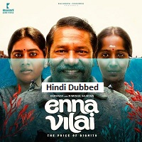 enna vilai the price of dignity 2026 hindi dubbed
