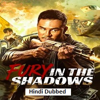 fury in the shadows 2026 hindi dubbed