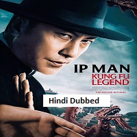 ip man kung fu legend 2026 hindi dubbed
