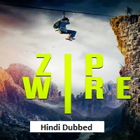 zip wire 2026 hindi dubbed